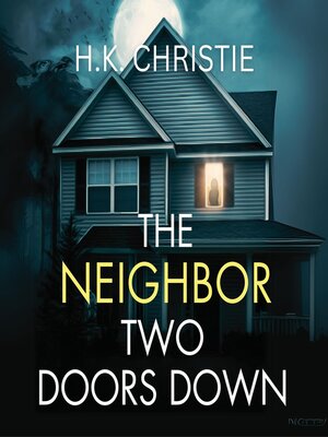 cover image of The Neighbor Two Doors Down